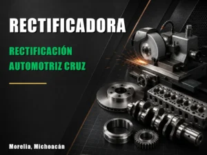 Rectificación Automotriz Cruz