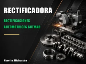 RECTIFICACIONES AUTOMOTRICES GUTMAR