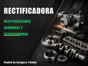 Rectificaciones SANDOVAL y Refaccionaria ZAMAGUI