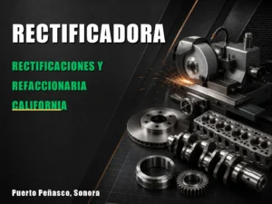 Rectificaciones Y Refaccionaria California