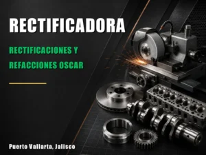 Rectificaciones Y Refacciones Oscar