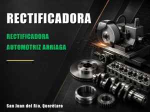Rectificadora Automotriz Arriaga