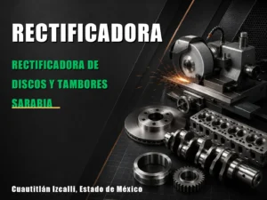 RECTIFICADORA DE DISCOS Y TAMBORES SARABIA