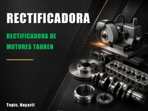 Rectificadora de motores Tauren