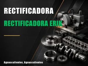 RECTIFICADORA ERIK