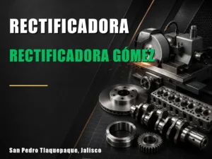 Rectificadora Gómez