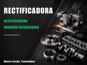 Rectificadora Obregón Refacciones