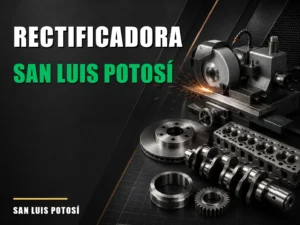 Rectificadora cerca de San Luis Potosí
