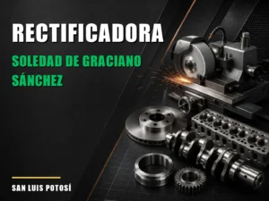 Rectificadora cerca de Soledad de Graciano Sánchez