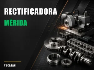 Rectificadora cerca de Mérida