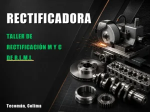 Taller de Rectificación M y C de R.L.M.I.