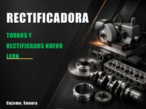 Tornos y Rectificados Nuevo León